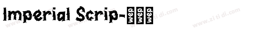 Imperial Scrip字体转换